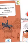 Legende istorice si basme (contine Lecturam si exersam)