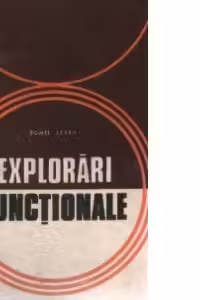 Explorari functionale
