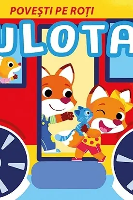 Povesti pe Roti. Rulota