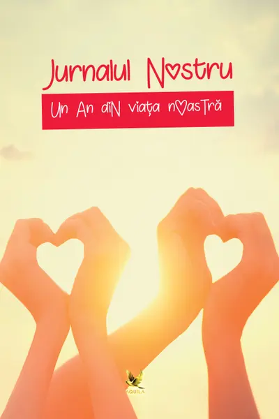 Jurnalul nostru. Un an din viata noastra