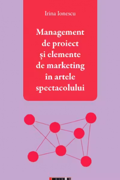Management de proiect și elemente de marketing în artele spectacolului