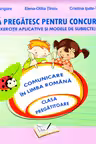 Ma pregatesc pentru concurs comunicare in limba romana clasa pregatitoare