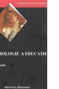O psihologie a educatiei