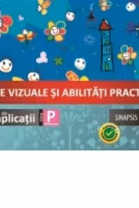 Arte vizuale si abilitati practice. Caiet de aplicatii - Clasa pregatitoare