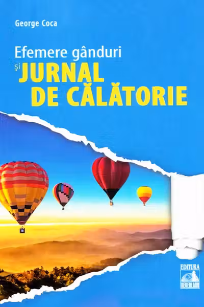 Efemere gânduri și jurnal de călătorie
