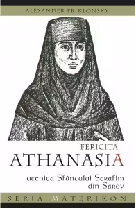 Fericita Athanasia și idealul pustiei