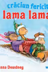 Craciun fericit, Lama lama!