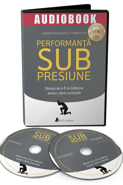 Performanta sub presiune - Stiinta de a fi la inaltime atunci cand conteza