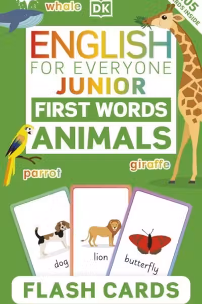 English for Everyone Junior: First Words Animals Flash Cards
