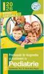 Protocoale de diagnostic si tratament in pediatrie 2026