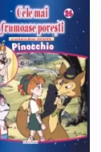 Cele mai frumoase povesti - DVD nr. 26 - Pinocchio