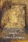 Linistea și taina lăuntrică
