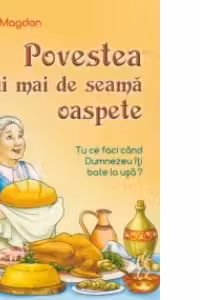 Povesti cu talc. Cel mai de seama oaspete