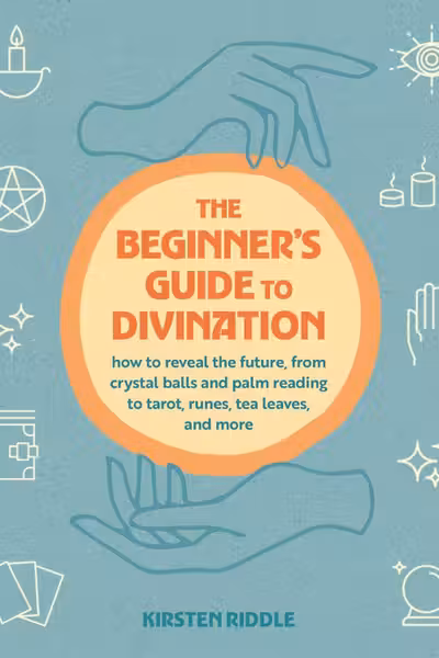 The Beginner's Guide to Divination