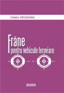 Frane pentru vehicule feroviare