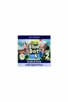 Little Blue Dot Level 2 Student Book with Digital Pack