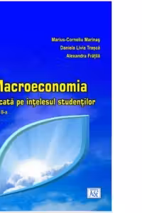 Macroeconomia explicata pe intelesul studentilor. Editia a doua