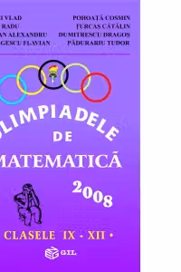 Olimpiade de matematica clasele IX-XII 2008