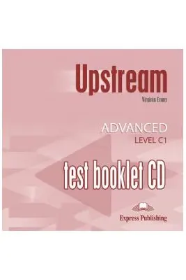 Curs limba engleza Upstream Advanced Teste CD