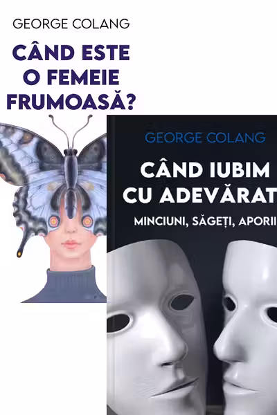 Pachet 2 cărți: Când este o femeie frumoasă? Când iubim cu adevărat?