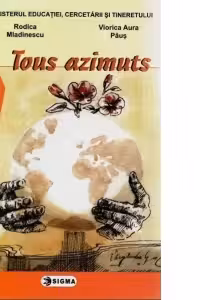 Tous azimuts (manual de limba franceza clasa a XII-a) (L2)