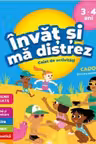 Invat si ma distrez 3-4 ani Caiet de activitati
