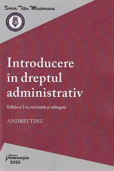 Introducere in dreptul administrativ. Editia a 2-a