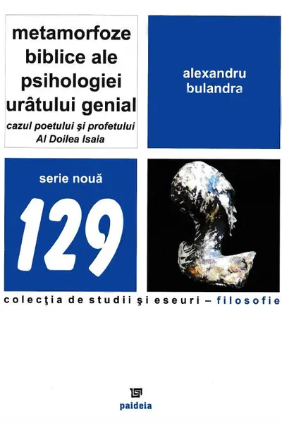 Metamorfoze biblice ale psihologiei urâtului genial