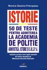 Istorie. 50 de teste pentru admiterea la Academia de Politie