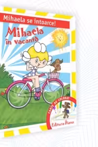 Mihaela in vacanta. Carte de colorat cu CD