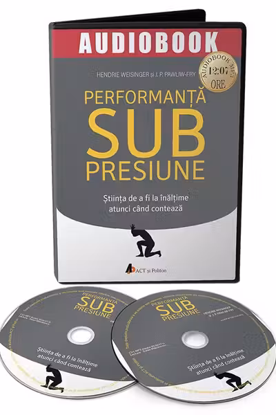Performanta sub presiune - Stiinta de a fi la inaltime atunci cand conteza