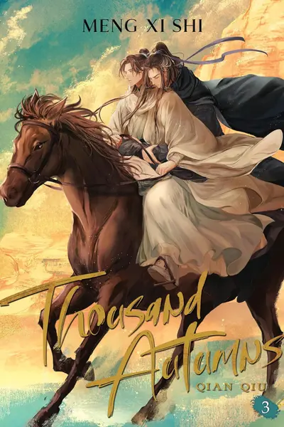 Thousand Autumns: Qian Qiu (Novel) - Volume 3
