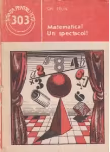 Matematica? Un spectacol!