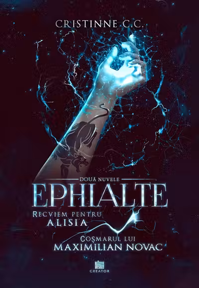 Recviem pentru Alisia & Coșmarul lui Maximilian Novac. Seria Ephialte