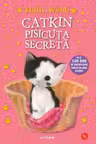 Biblioteca pentru copii. CATKIN PISICUTA SECRETA. editie noua