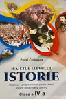 Istoria cl.4. Caiet la istoria romanilor si universala.