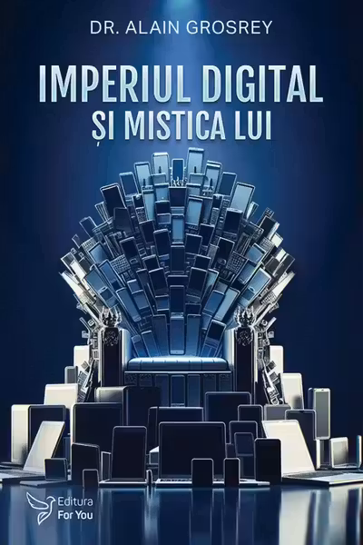 Imperiul digital si mistica lui