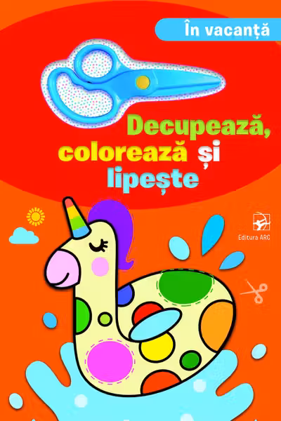 In vacanta Decupeaza coloreaza si lipeste