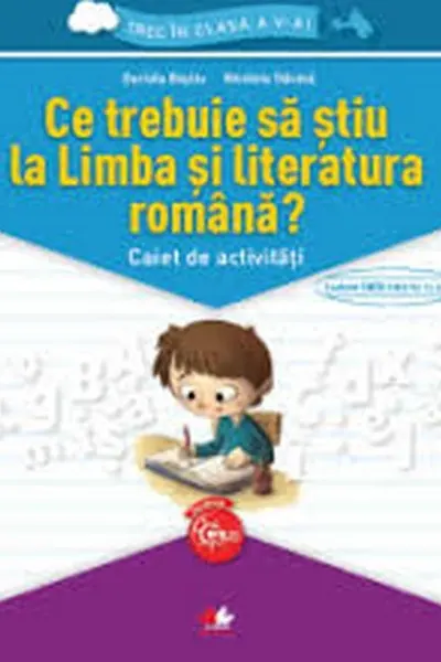 Ce trebuie sa stiu la limba si literatura romana?