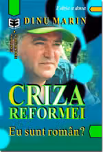 Criza reformei. Eu sunt roman? - Marin Dinu