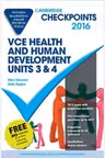 Cambridge Checkpoints VCE Health and Human Development Units 3 and 4 2015 and Quiz Me More - Mary McLeish, Sally Rogers