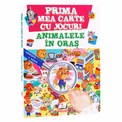 Prima mea carte cu jocuri Animale in oras