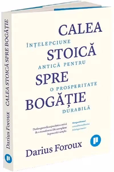 Calea stoica spre bogatie