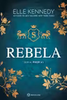 Rebela Vol.2 (seria Prep)