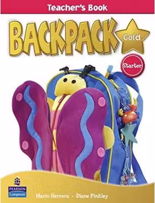 Backpack Gold Starter Teacher's Book New Edition