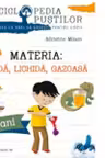 Materia - solida, lichida, gazoasa
