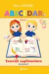 Abecedar. Exercitii suplimentare. Clasa 1, Semestrul 1