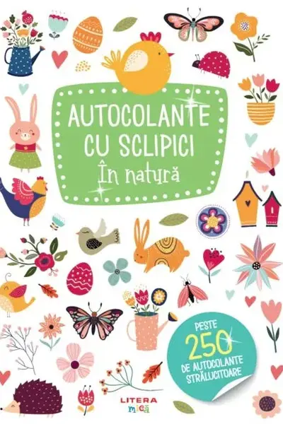 AUTOCOLANTE CU SCLIPICI. IN NATURA