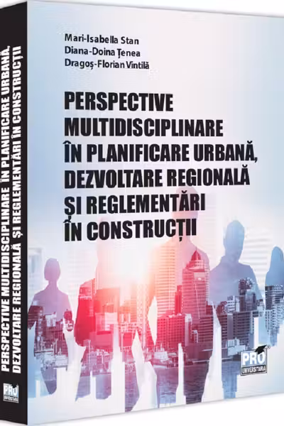 Perspective multidisciplinare în planificare urbană