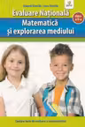 Evaluare Nationala. Matematica si explorarea mediului clasa a II-a